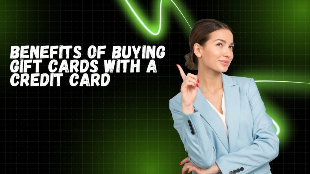 Can You Buy a Gift Card With a Credit Card