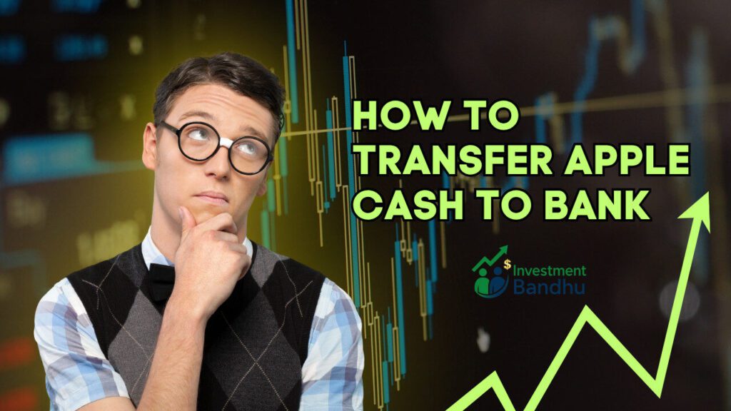 How to Transfer Apple Cash to Bank