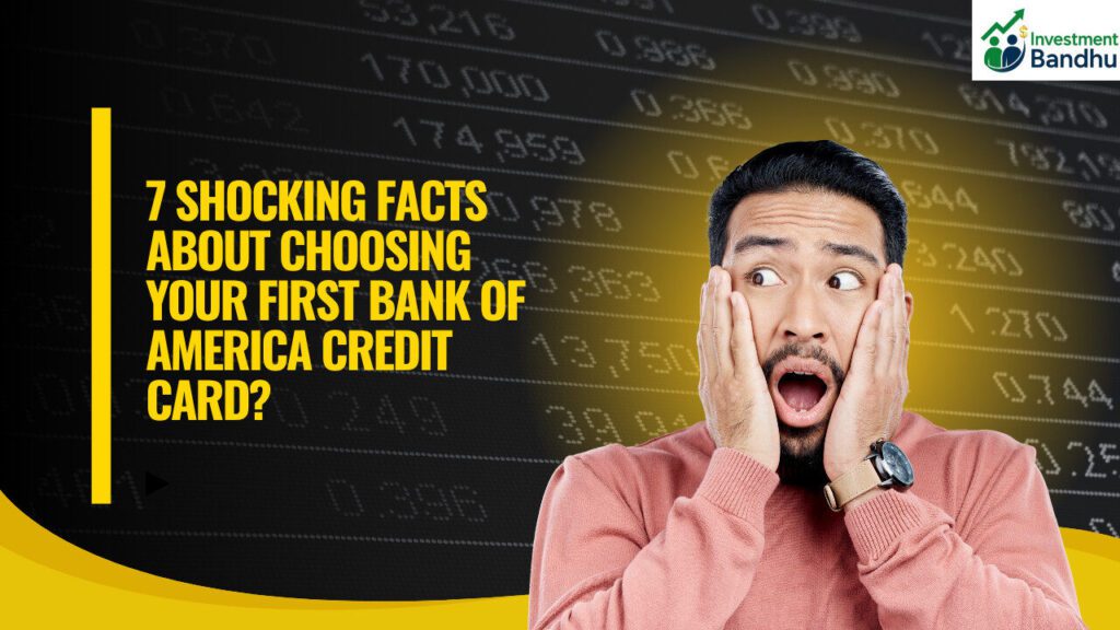 Your First Bank of America Credit Card